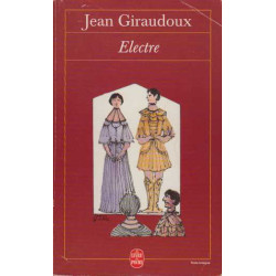 Electre. Pièce en deux actes