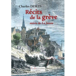 Recits de la Greve Suivis de la Junon