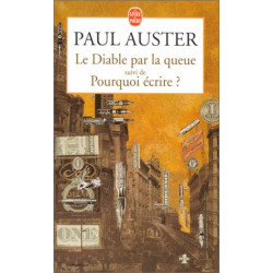 Le Diable par la queue suivi de "Pourquoi écrire ?"