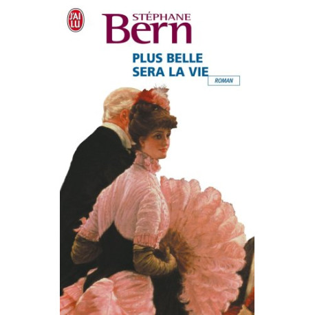 Plus belle sera la vie