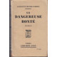 La dangereuse bonte