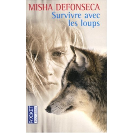 Survivre avec les loups
