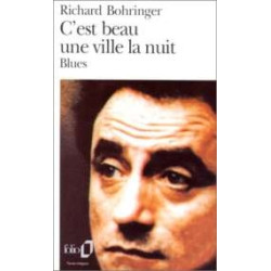 C'est Beau Une Ville La Nuit. Blues