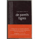 De pareils tigres