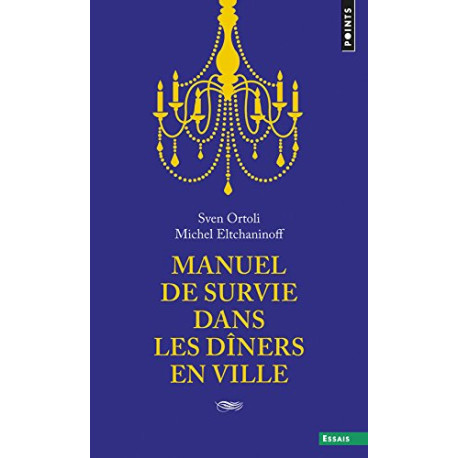 Manuel de Survie Dans les Diners en Ville (Prime Op Points Thema...