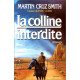 La colline interdite