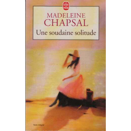 Une soudaine solitude