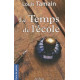 Le Temps de l'Ecole