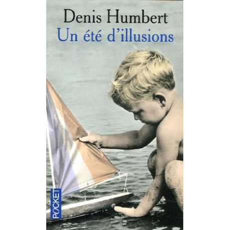 Un été d'illusions