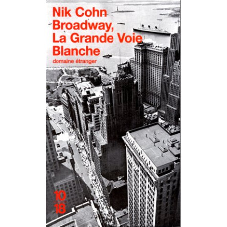 Broadway la grande voie blanche