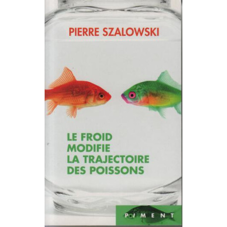 Le froid modifie la trajectoire des poissons