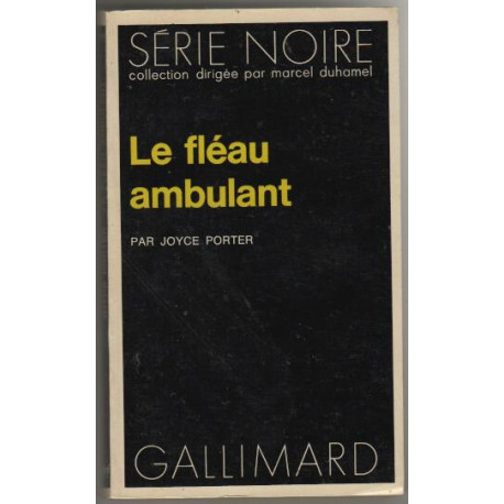 Le fleau ambulant