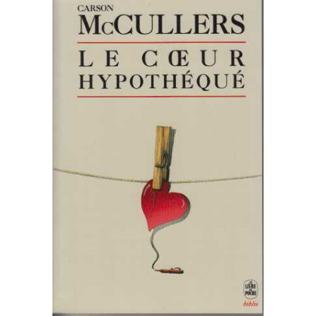 Le coeur hypothéqué