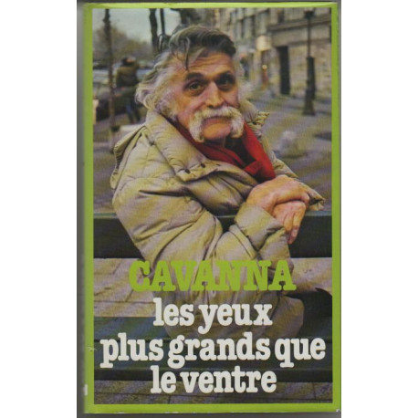 Les Yeux plus grands que le ventre