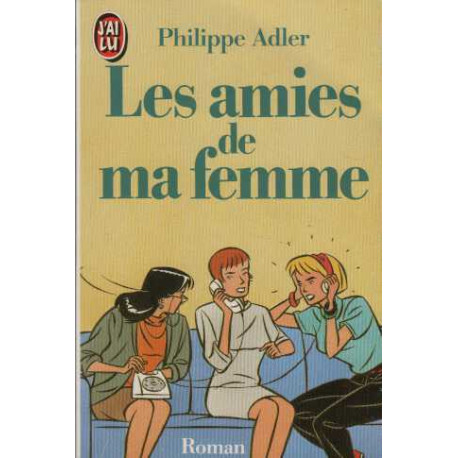 Les Amies de ma Femme