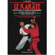 Le karaté : Initiation et perfectionnement