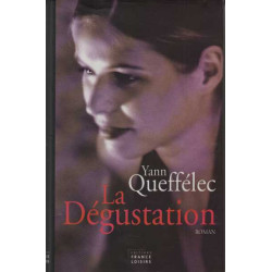 La Degustation