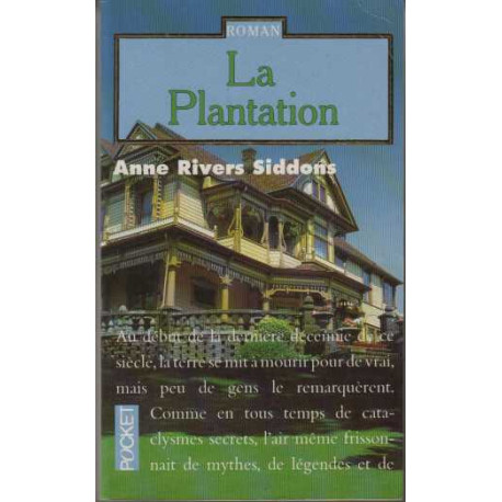 La plantation