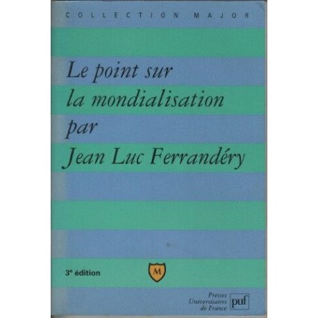 Le Point sur la mondialisation