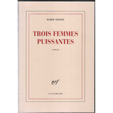 Trois femmes puissantes