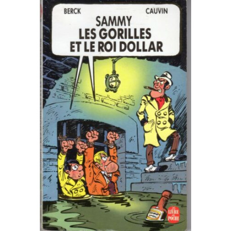 Les Gorilles et le roi dollar (Sammy .)