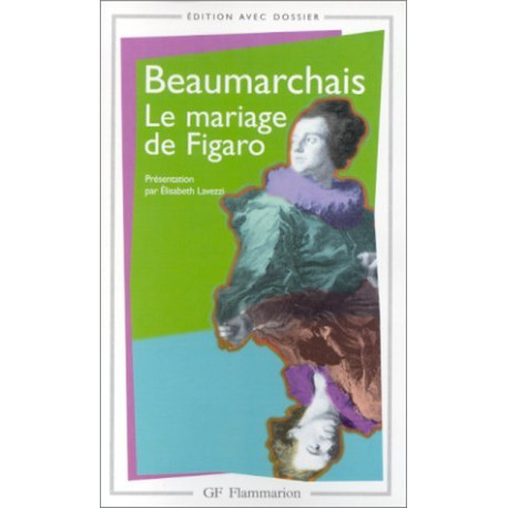 La Folle journée ou le Mariage de Figaro