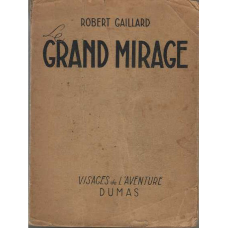 Le grand mirage