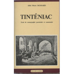 Tinténiac : Essai de monographie paroissiale et communale
