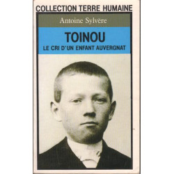 Toinou.le cri d'un enfant auvergnat