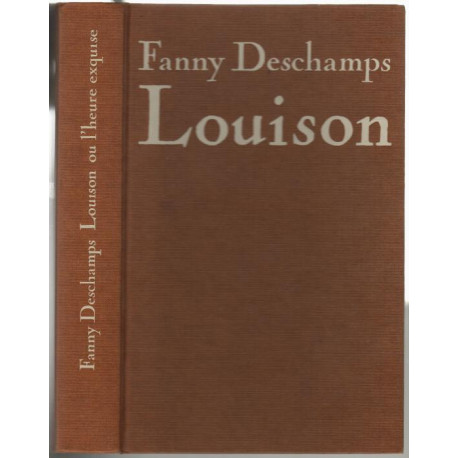 Louison ou l'Heure exquise