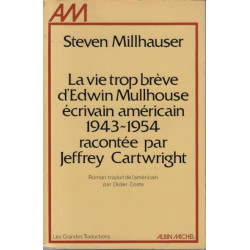 La vie trop brève d'edward mulhouse