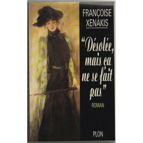 Désolée mais ça ne se fait pas