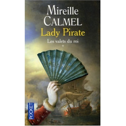 Lady Pirate Tome 1 : Les valets du roi