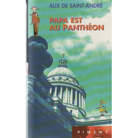 Papa est au Panthéon