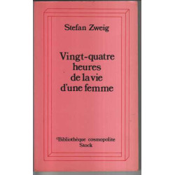 Vingt-quatre heures de la vie d'une femme