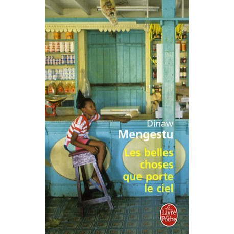 Les belles choses que porte le ciel