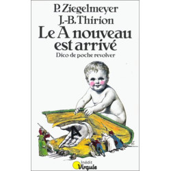 A nouveau est arrive le dico de poche revolver