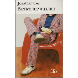Bienvenue au club