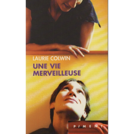 Une vie merveilleuse