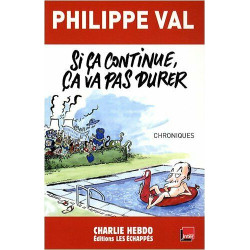 Si ça continue ça va pas durer