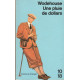 Une Pluie de dollars