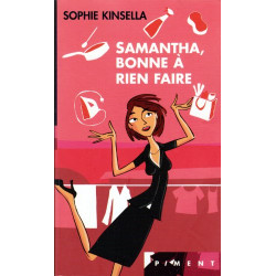 Samantha Bonne à Rien Faire