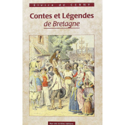 Contes et légendes de Bretagne - 1856-1898