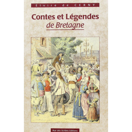 Contes et légendes de Bretagne - 1856-1898