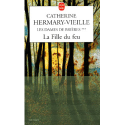 Les Dames de Brières Tome 3 : la Fille du Feu