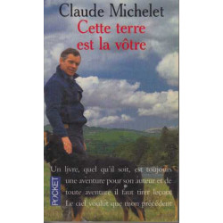 Cette terre est la vôtre