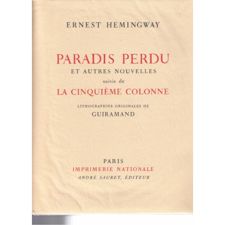Oeuvres complètes volume VI Paradis perdu et autres Nouvelles...