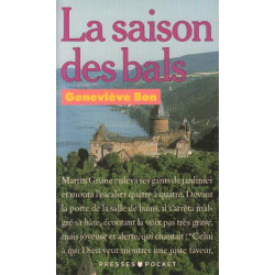 La saison des bals
