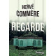 Regarde