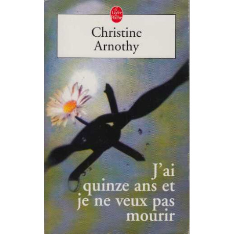 J'ai Quinze Ans et je ne veux pas mourir